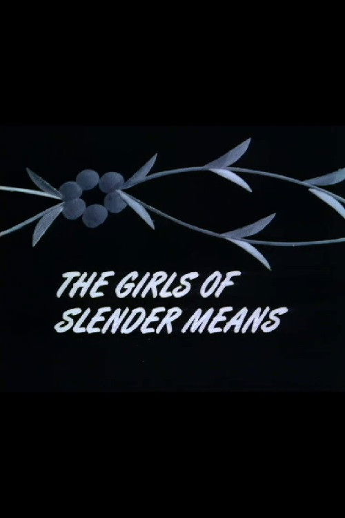The Girls of Slender Means poster