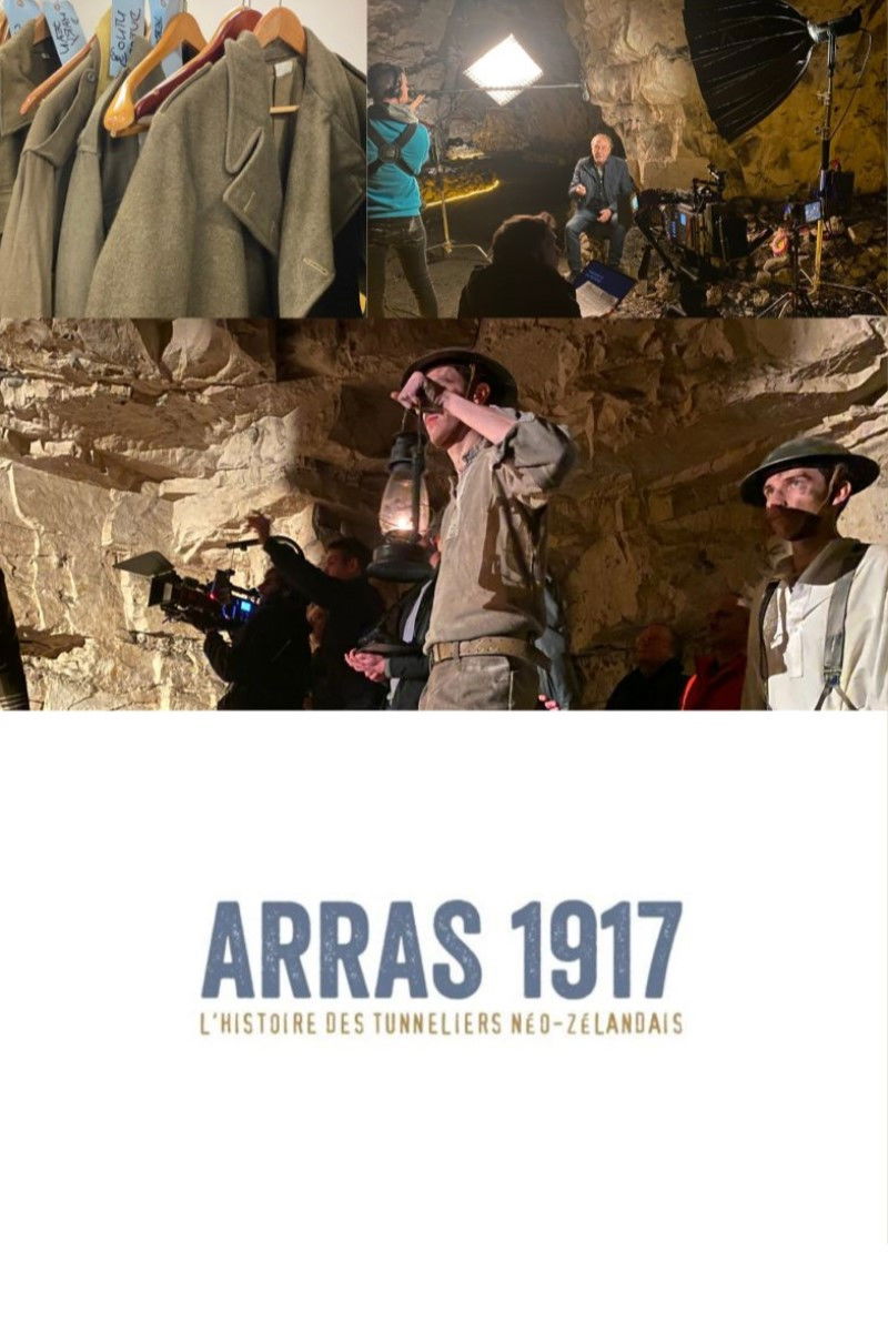 Arras 1917, l'histoire des tunneliers néo-zélandais poster