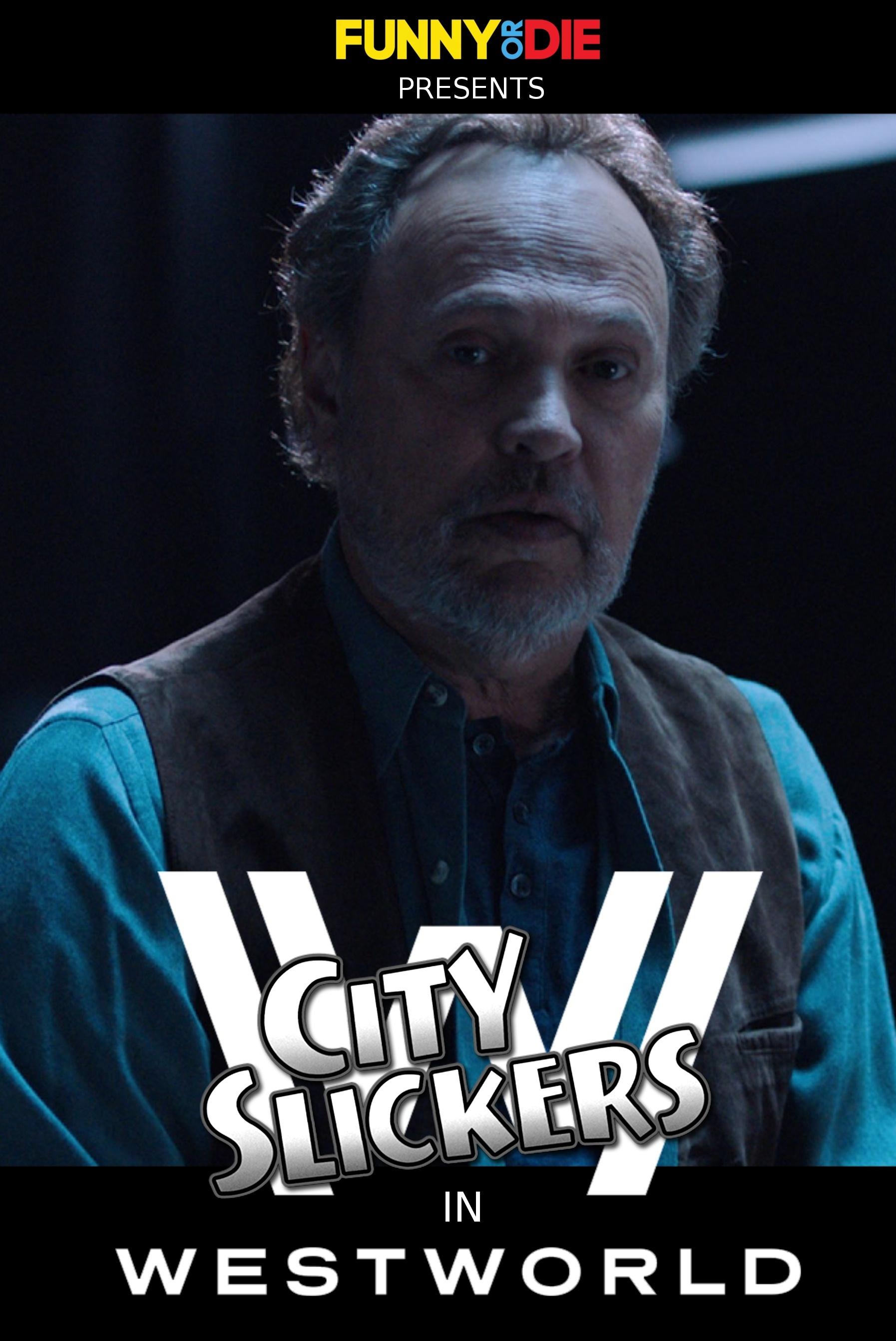 City Slickers In Westworld poster
