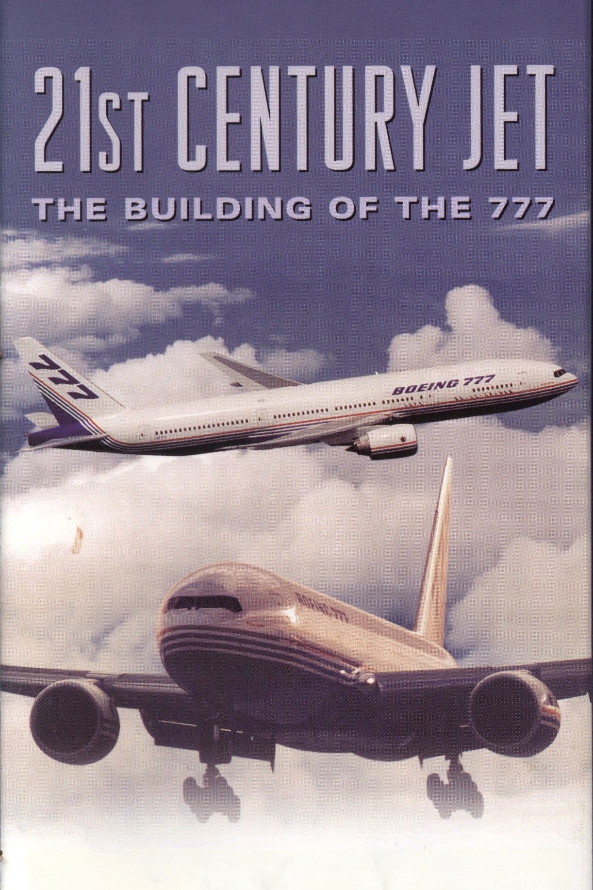 21st Century Jet: The Building of the 777 poster