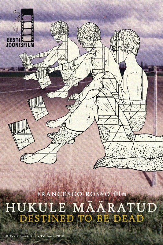 Destined to be Dead poster