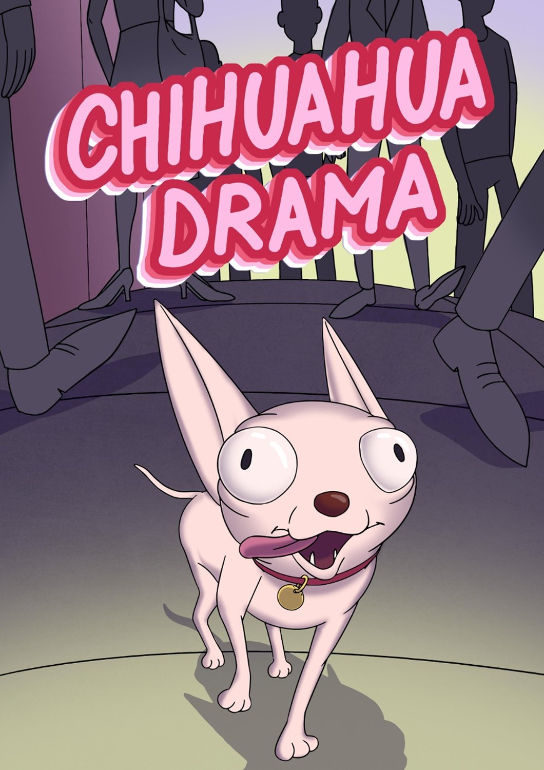 Chihuahua Drama poster