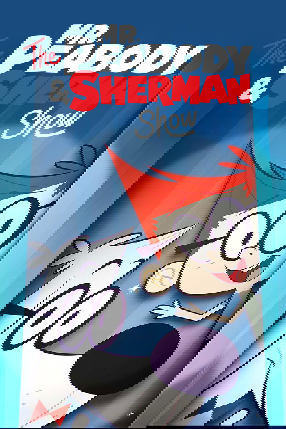 The Mr. Peabody & Sherman Show poster
