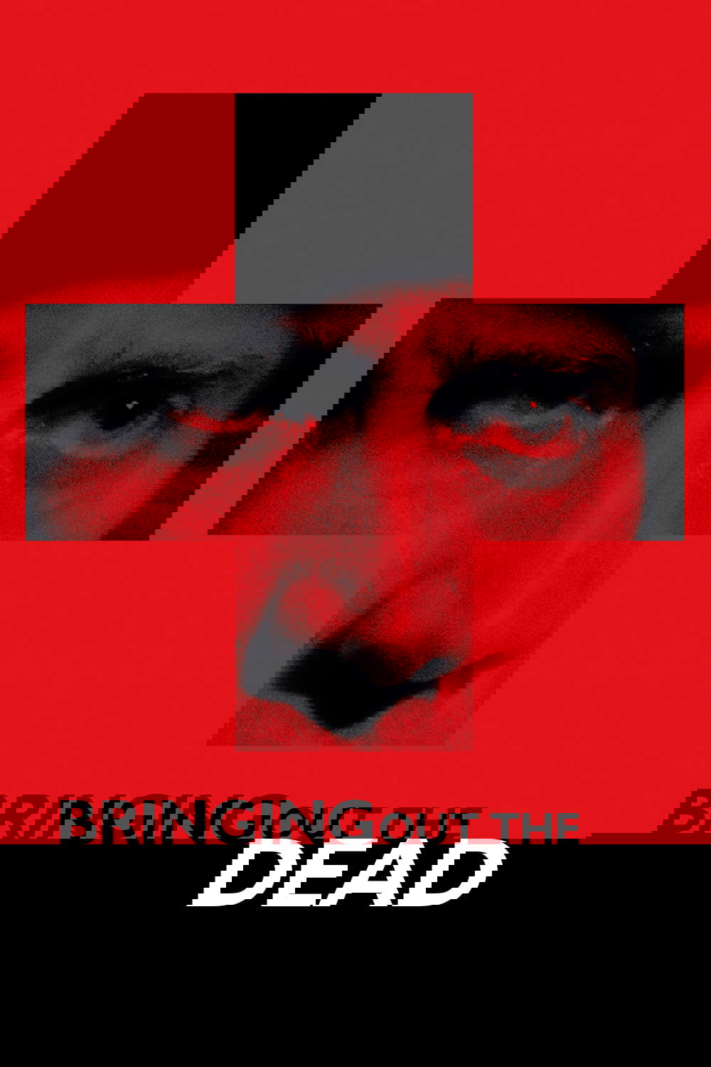 Bringing Out the Dead