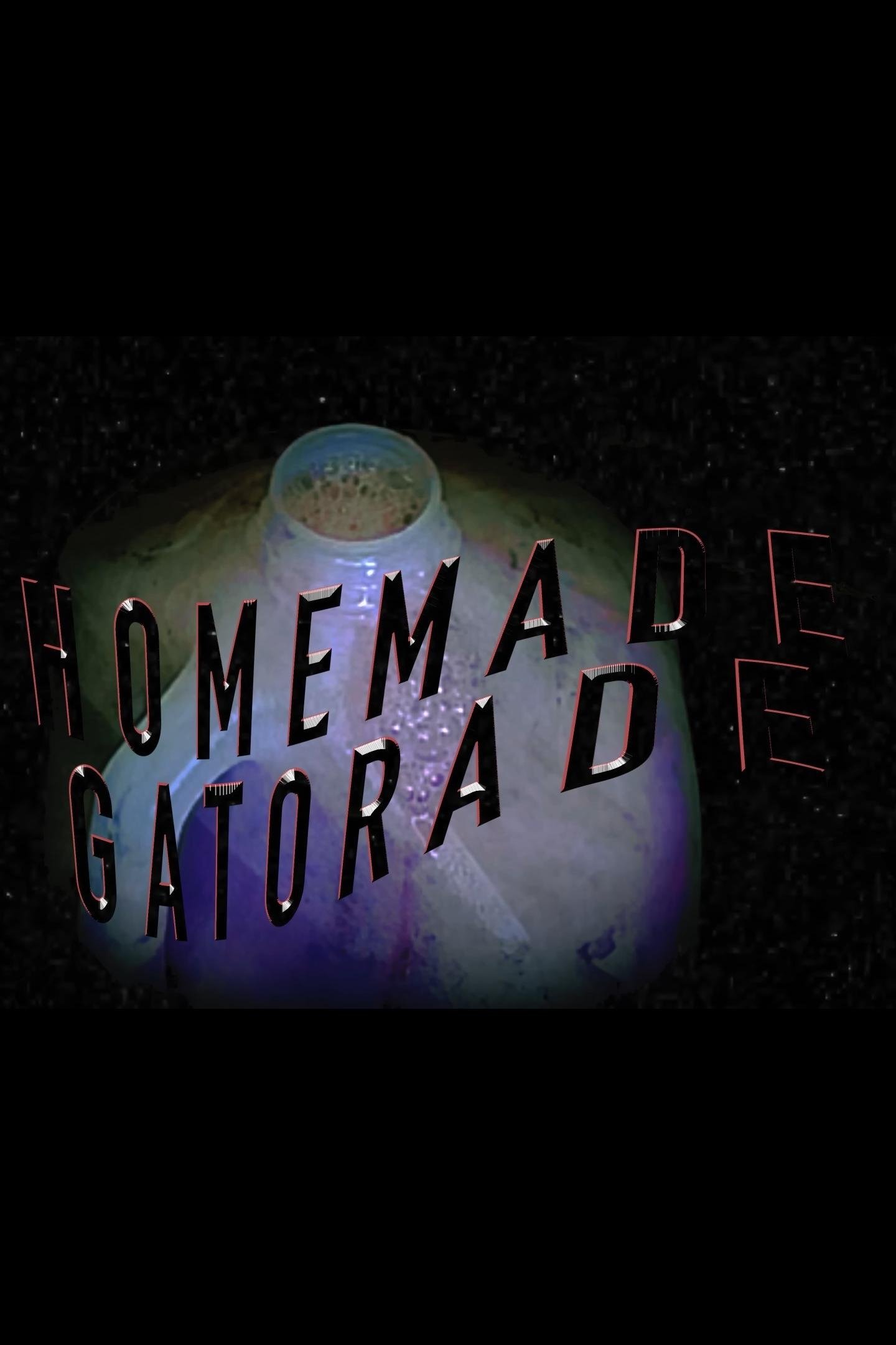 Homemade Gatorade poster