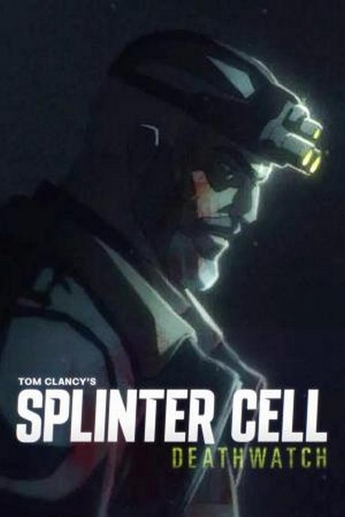 Splinter Cell: Deathwatch poster