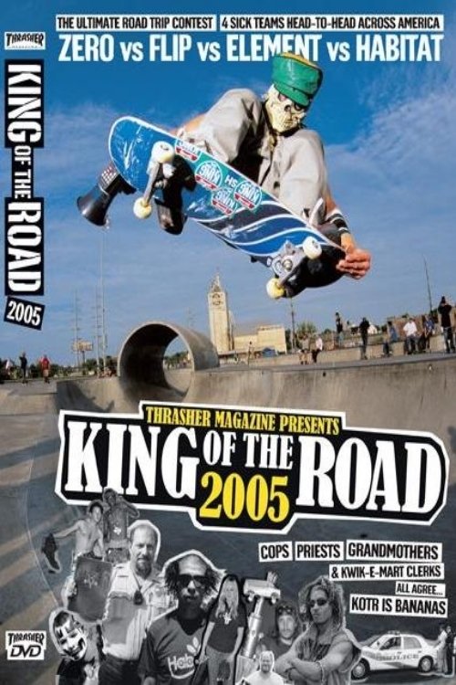 Thrasher - King of the Road 2005 poster