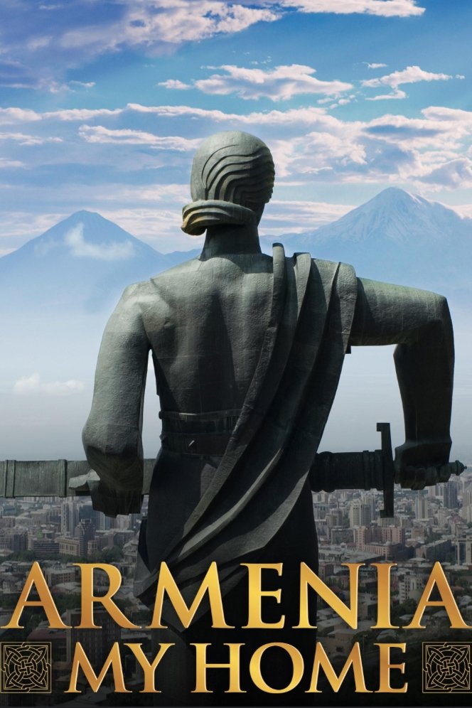 Armenia, My Home poster