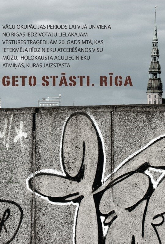 Ghetto Stories. Riga poster