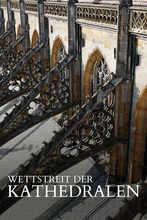 Wettstreit der Kathedralen poster