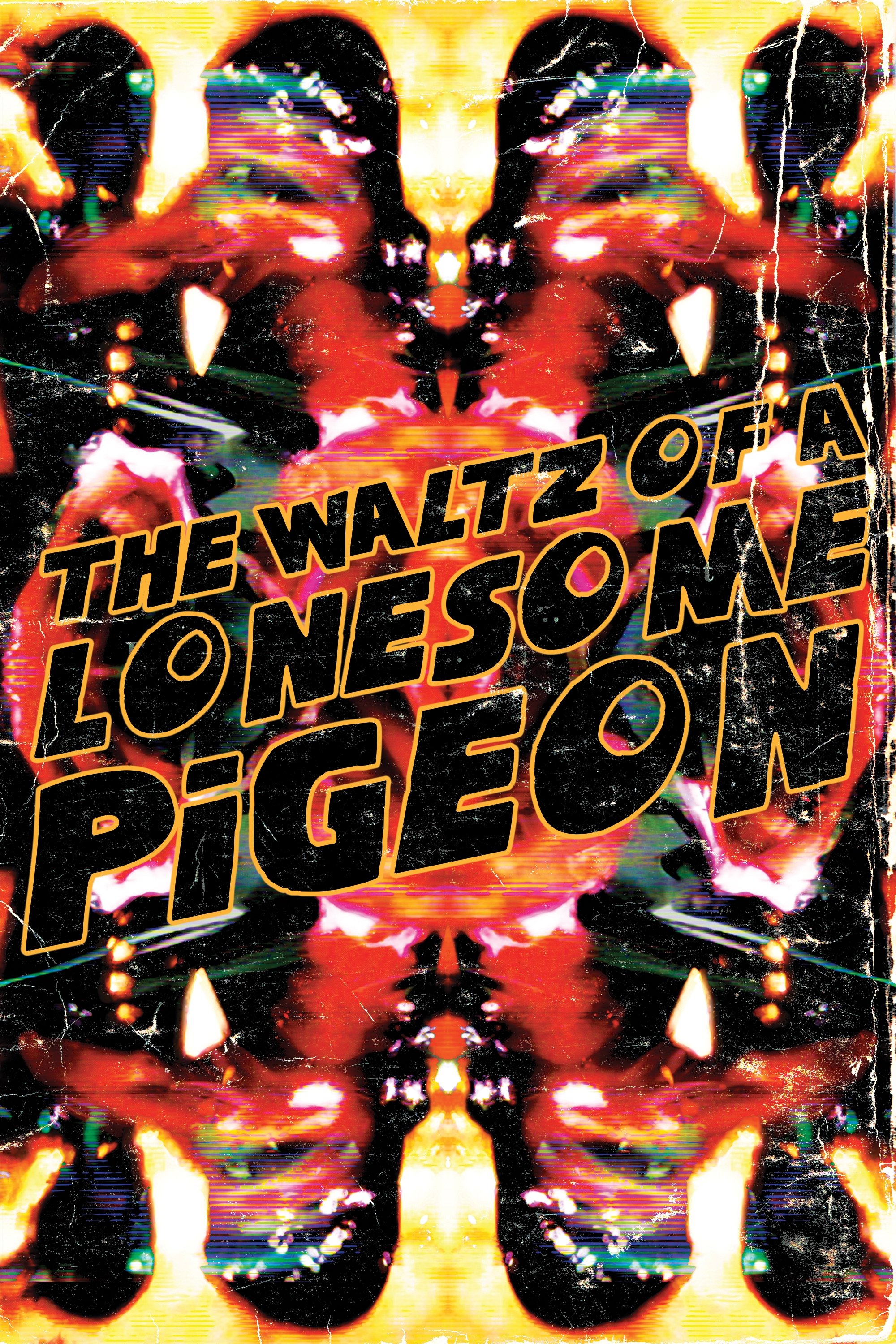 The Waltz of a Lonesome Pigeon poster