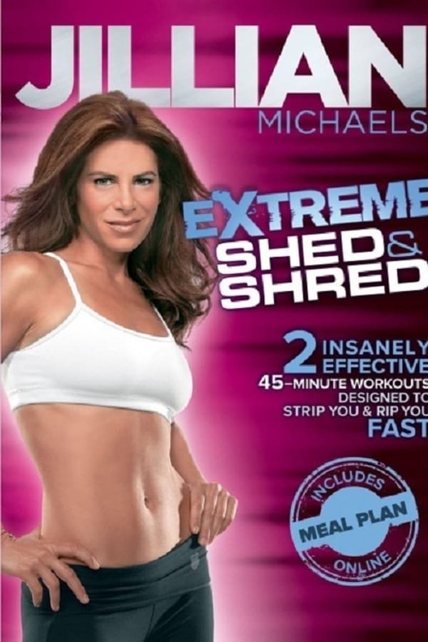 Jillian Michaels: Extreme Shed and Shred - Workout 1 poster
