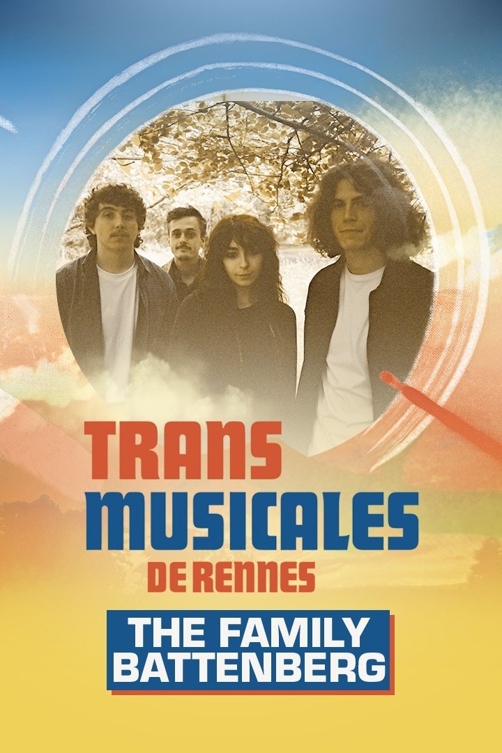The Family Battenberg en concert aux Trans Musicales de Rennes 2024 poster