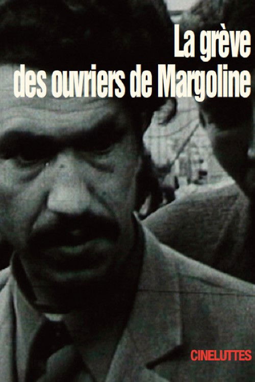 La Grève des ouvriers de Margoline poster