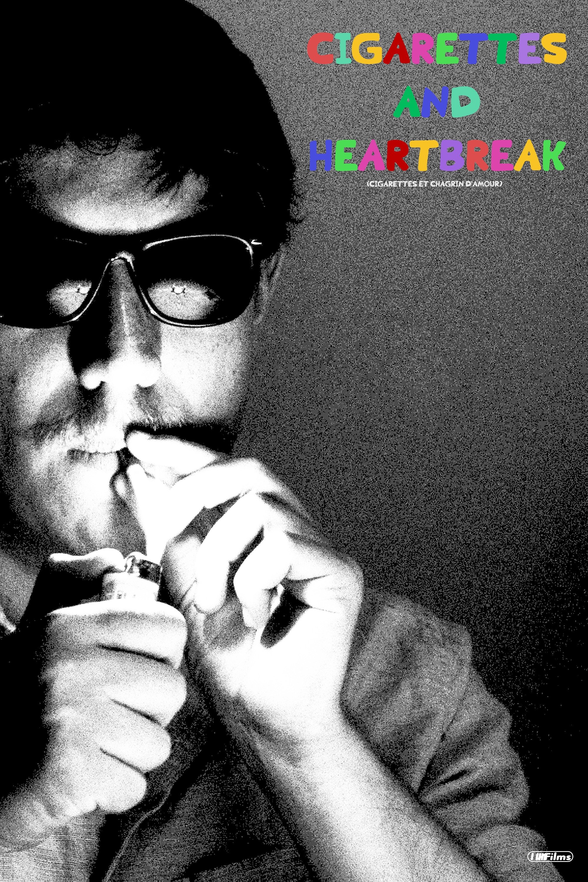 Cigarettes and Heartbreak poster