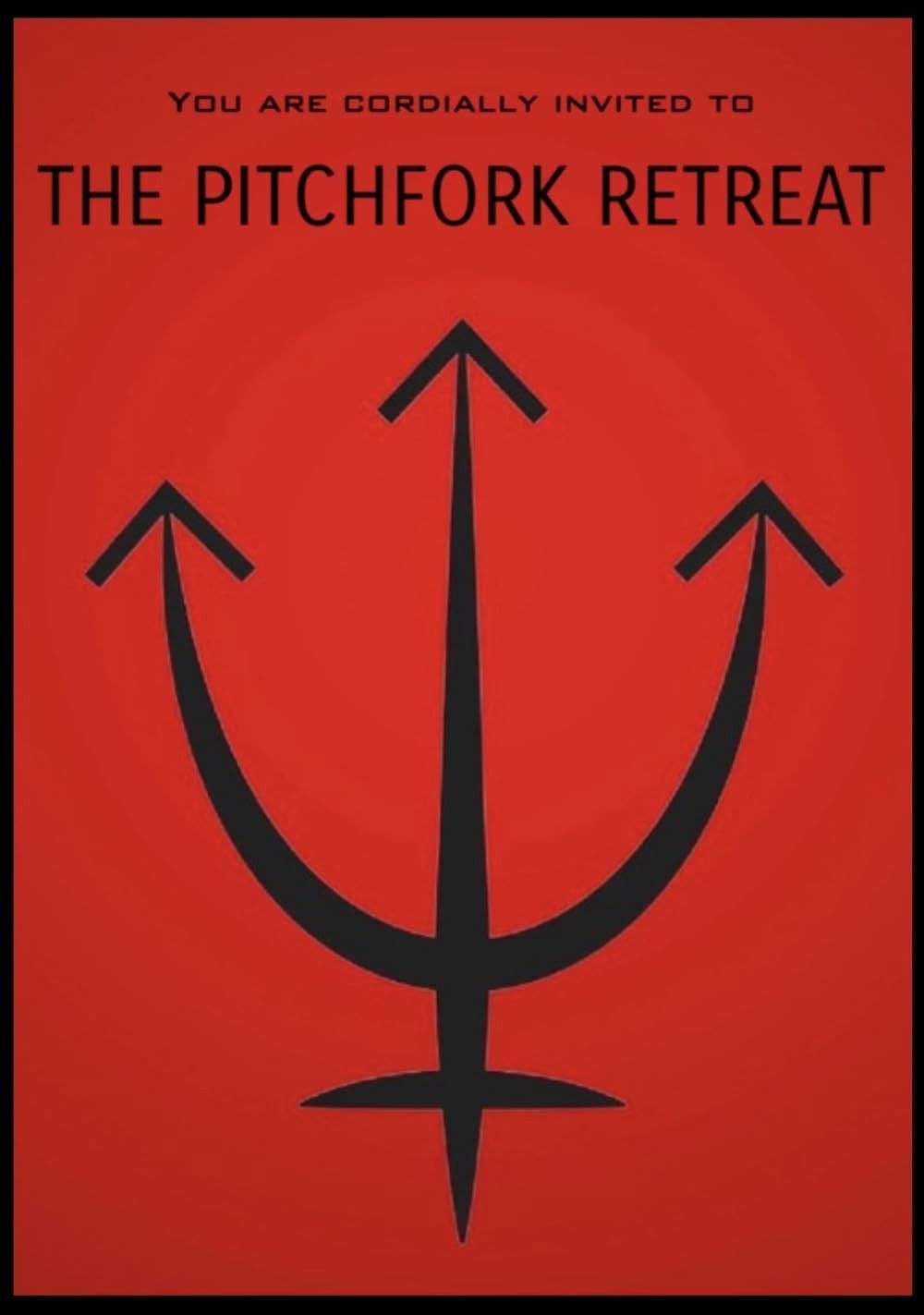 The Pitchfork Retreat poster