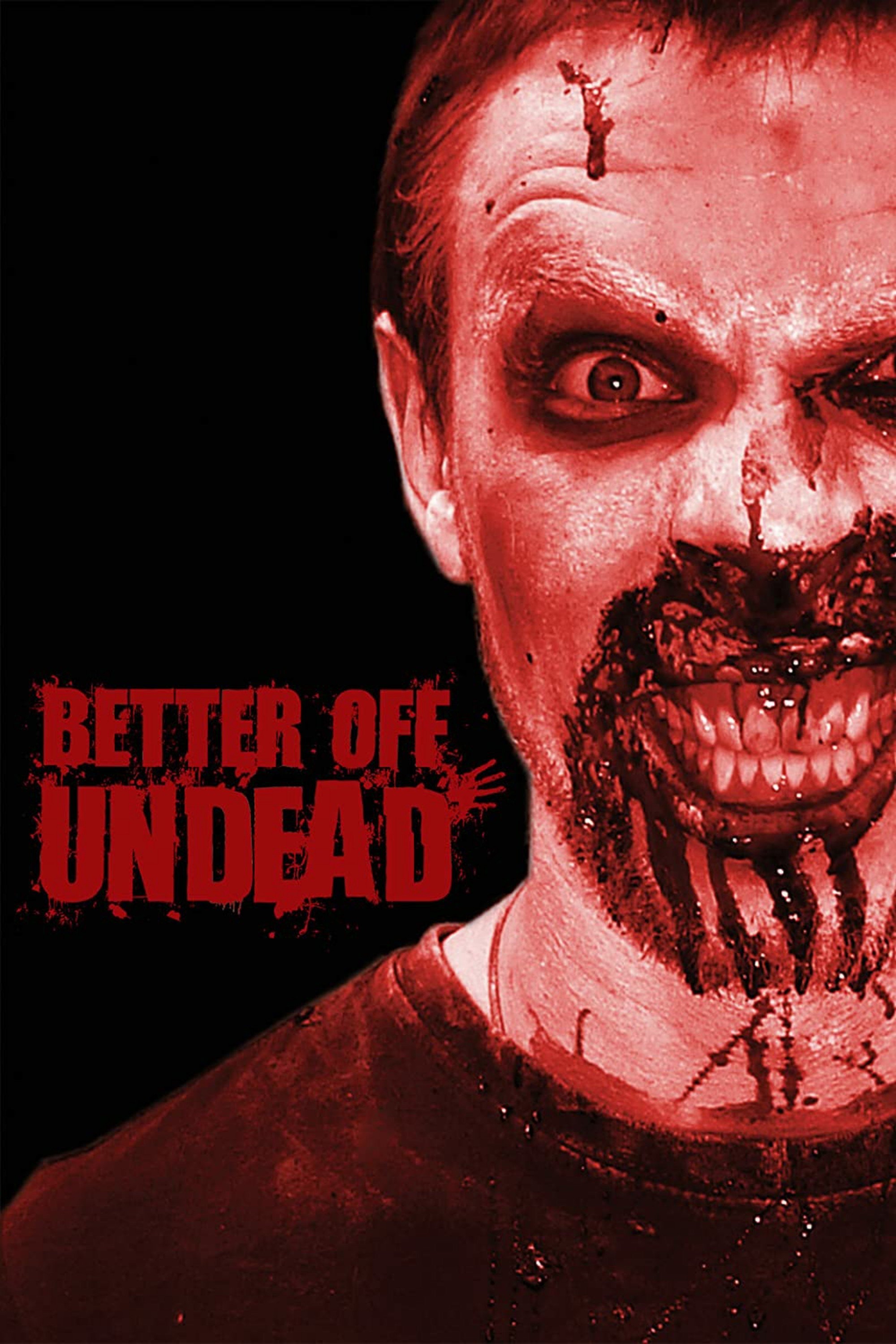 Better Off Undead poster