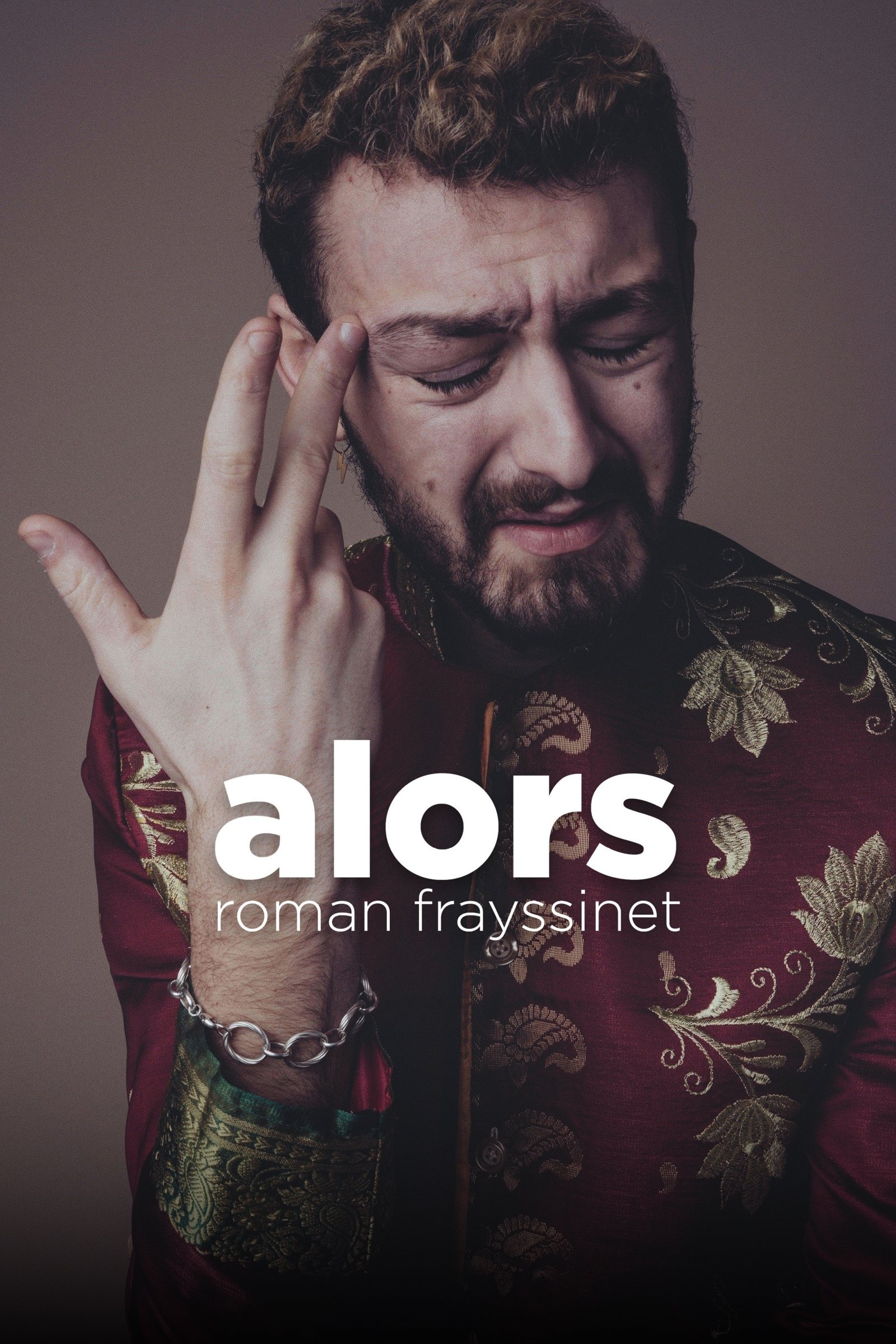 Roman Frayssinet : Alors @ l'Olympia poster