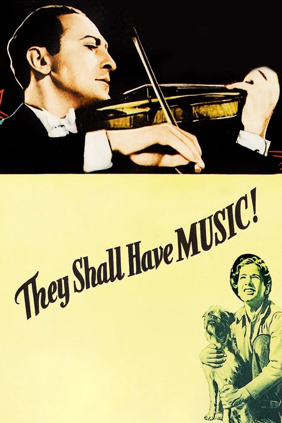 They Shall Have Music poster
