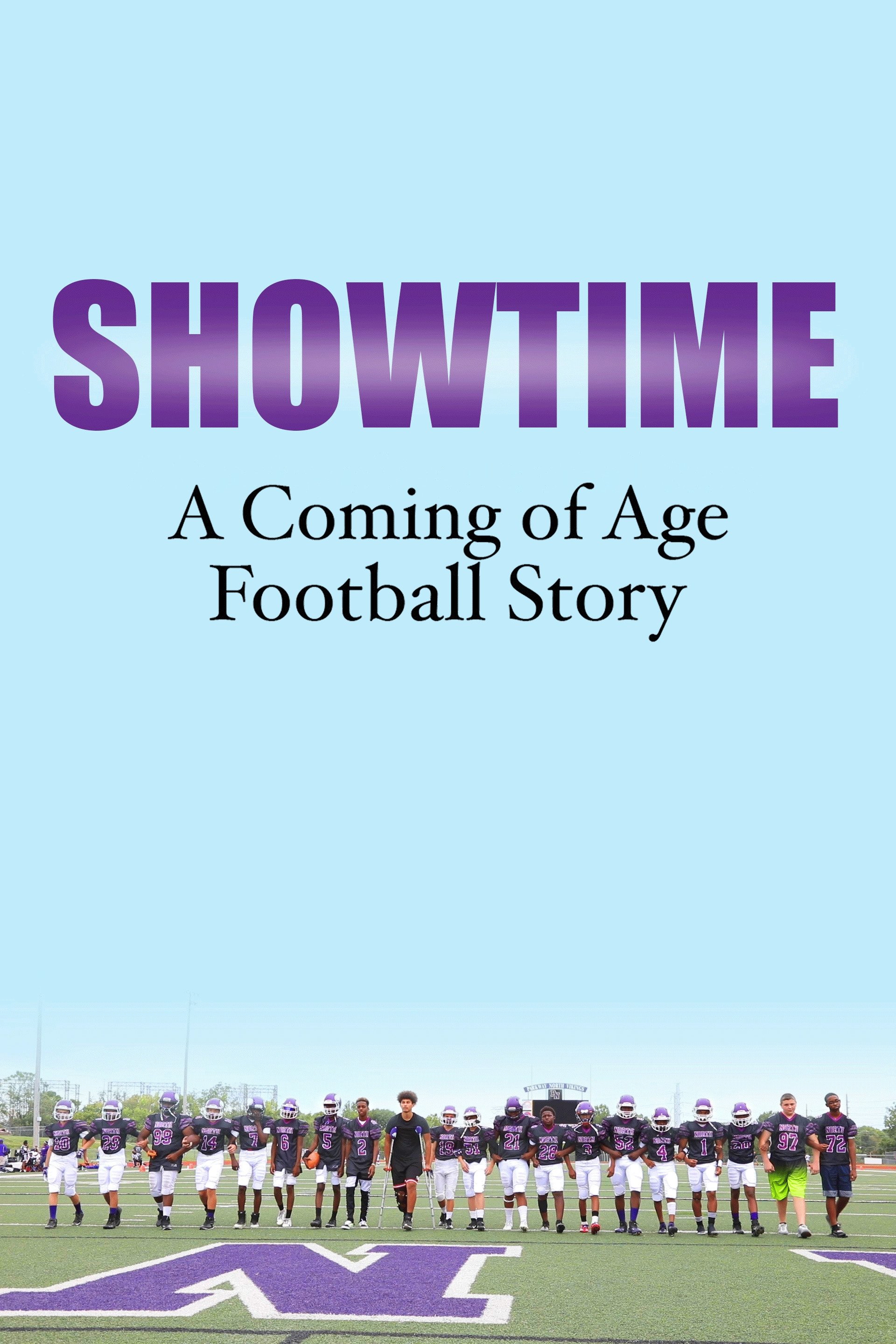 Showtime: A Coming of Age Football Story poster