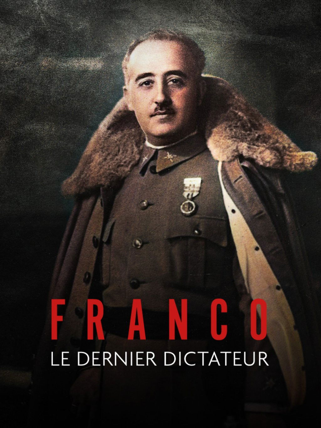 Franco, le dernier dictateur poster