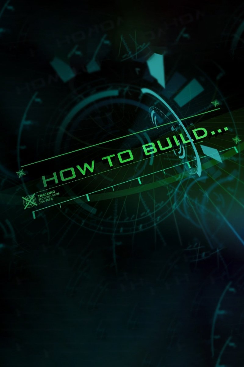 How to Build poster