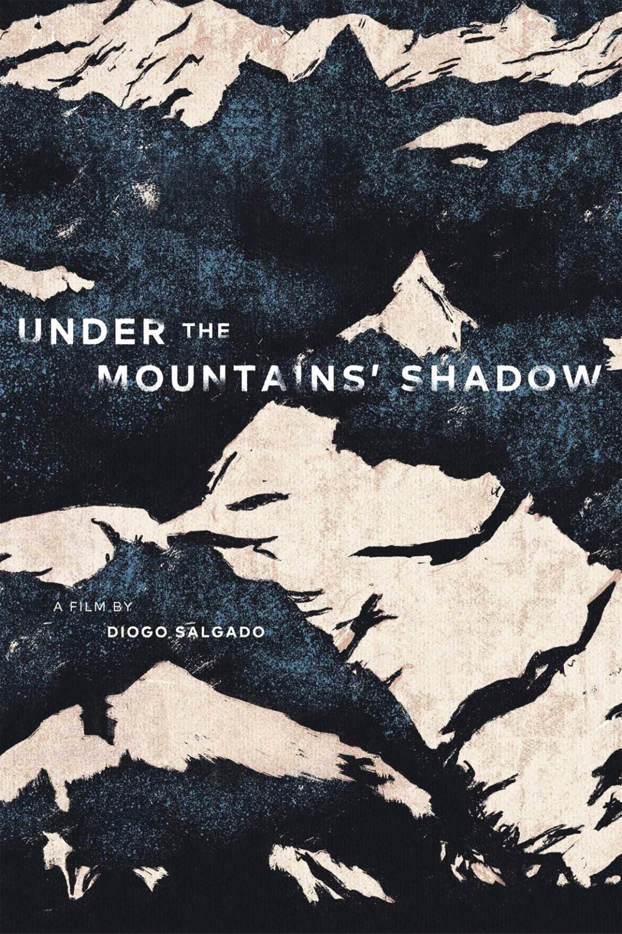 Under the Mountains' Shadow poster
