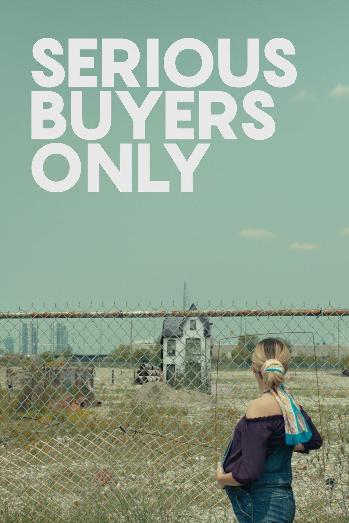 Serious Buyers Only poster