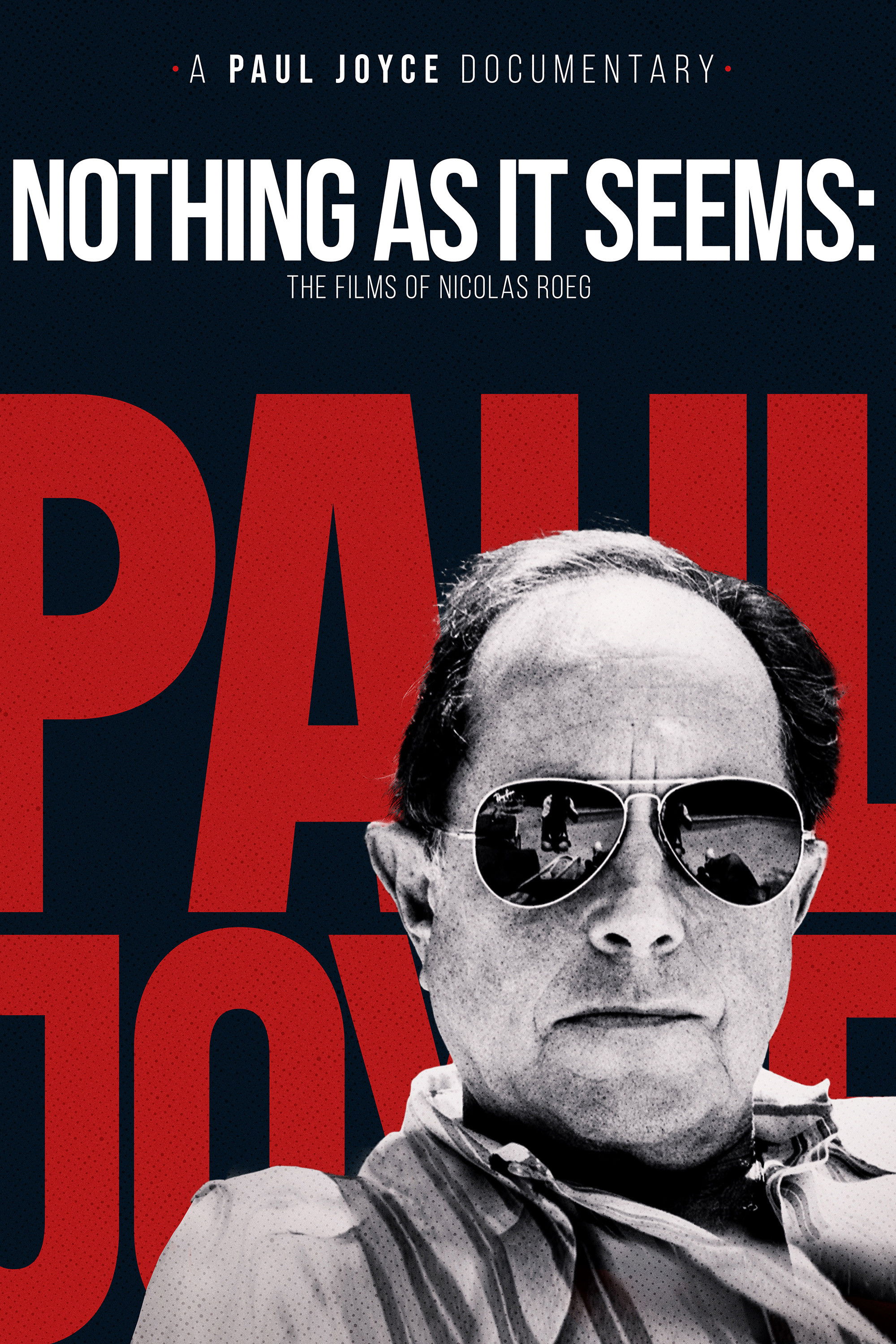 Nothing As It Seems: The Films of Nicolas Roeg poster