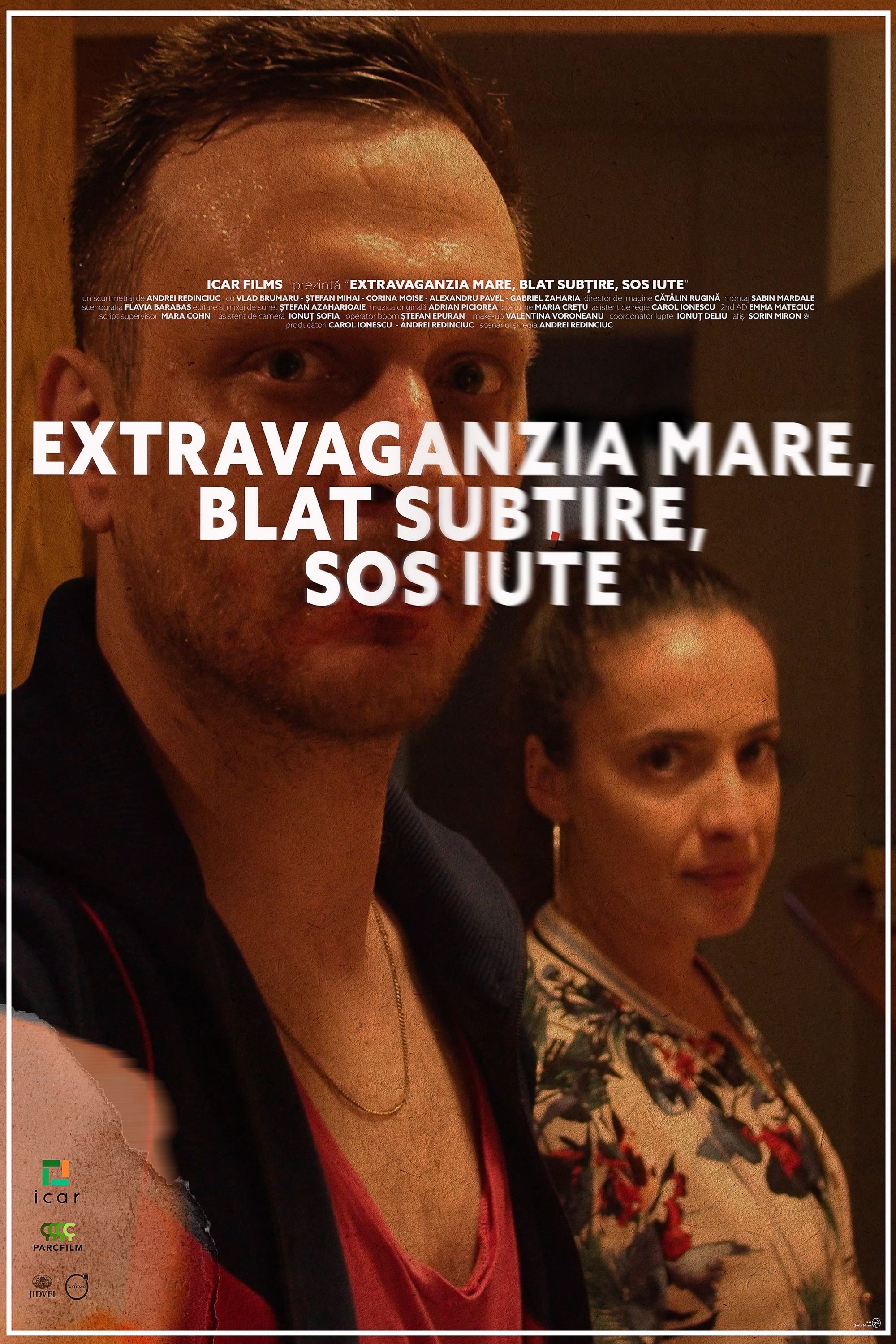 Extravaganzia mare, blat subțire, sos iute poster