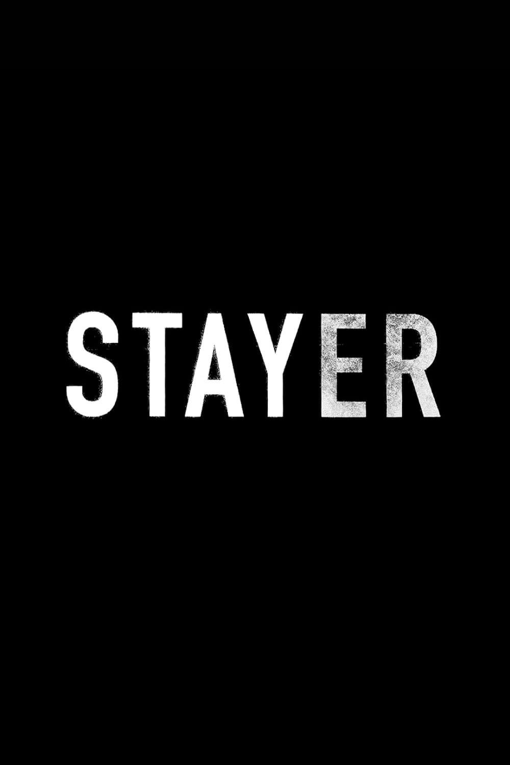 Stayer poster