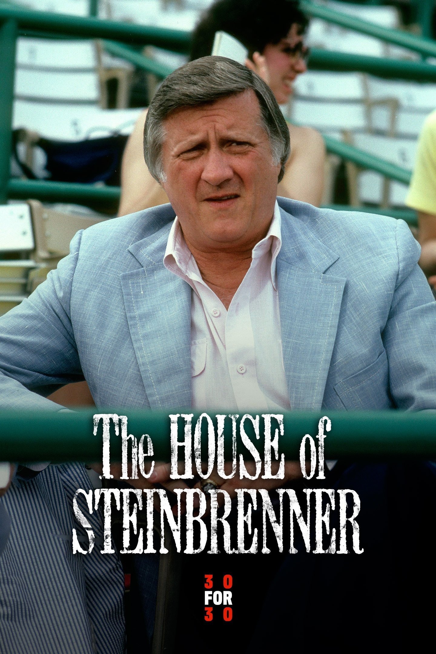 The House of Steinbrenner poster