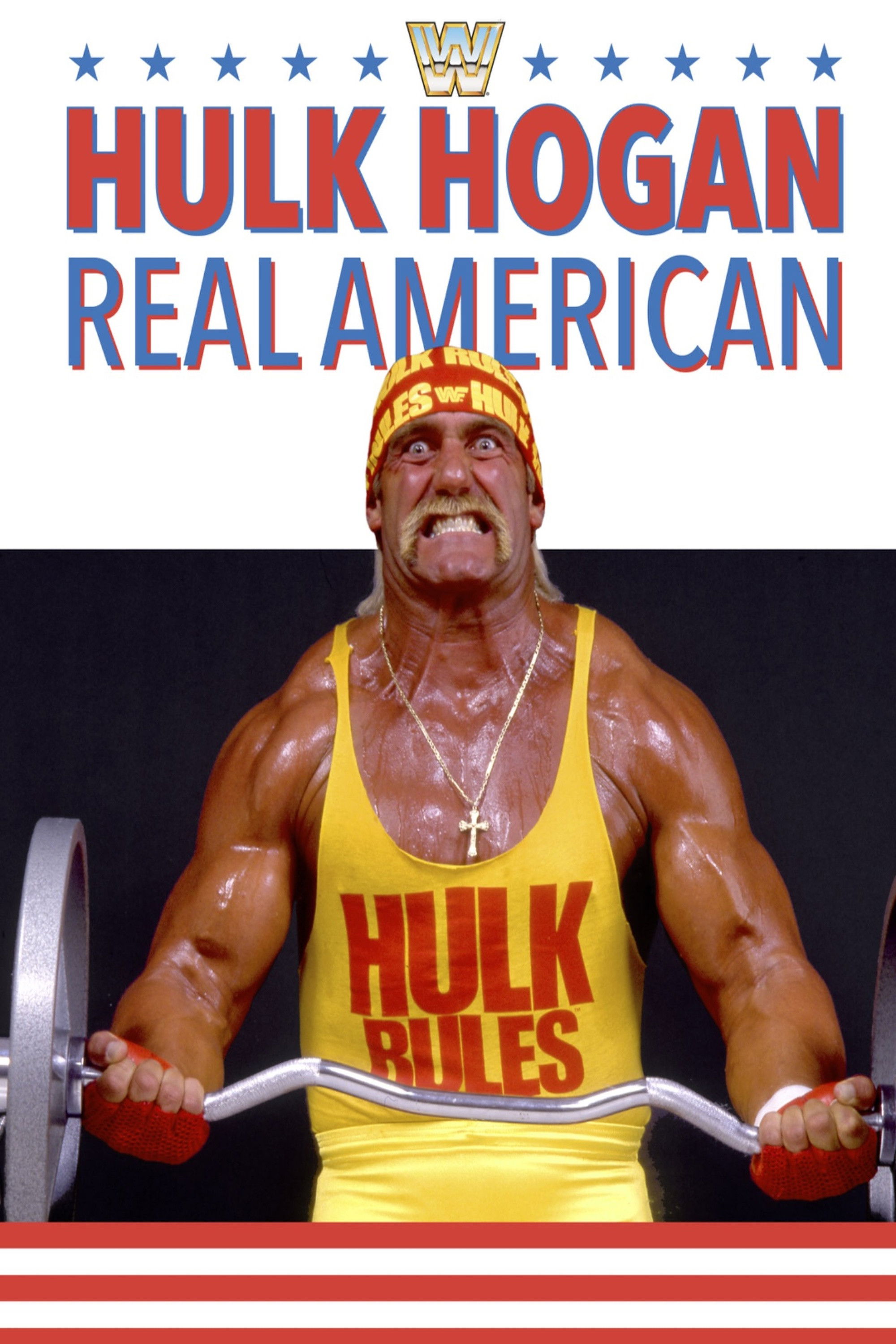 Hulk Hogan: Real American poster