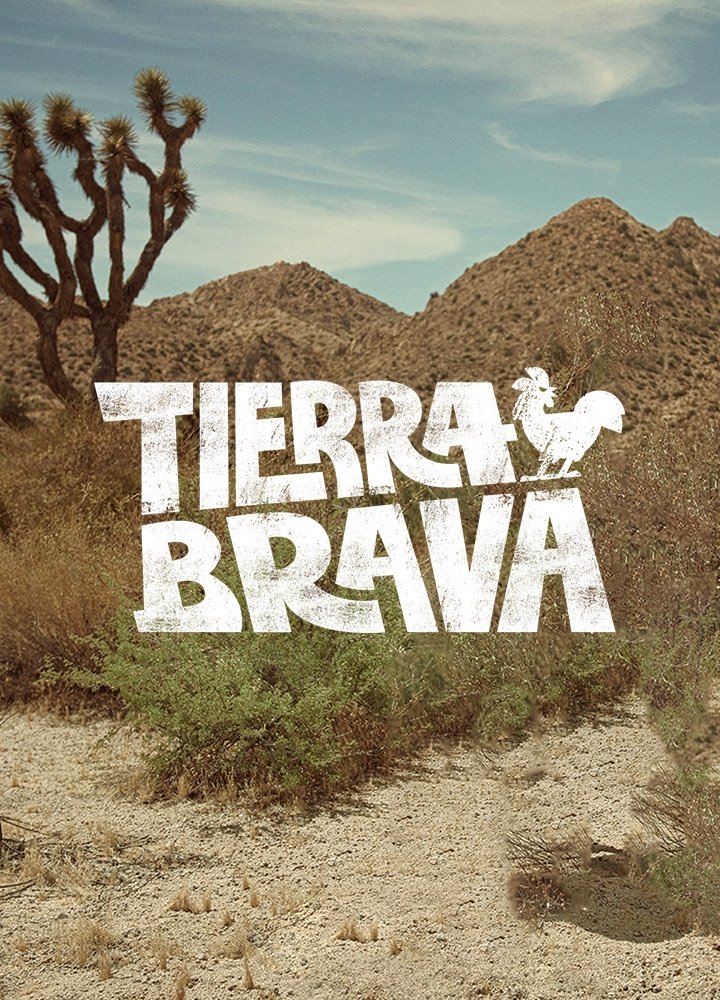 Tierra Brava poster