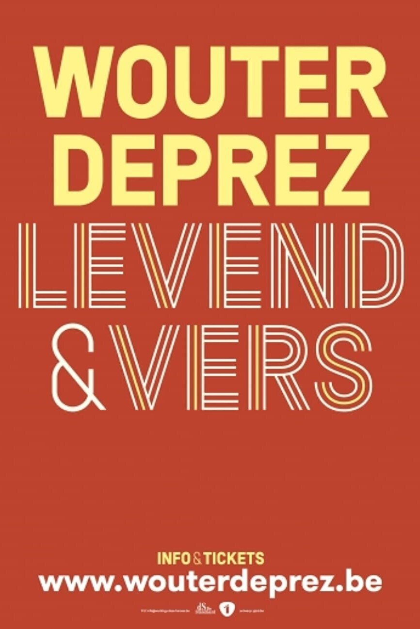 Wouter Deprez: Levend & Vers poster