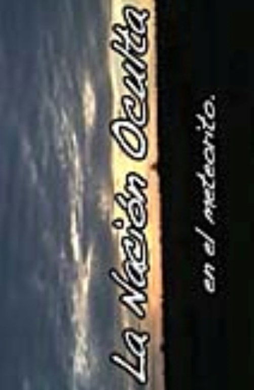 La Nación Oculta poster