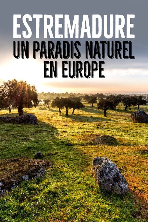 Estrémadure, un paradis naturel en Europe poster