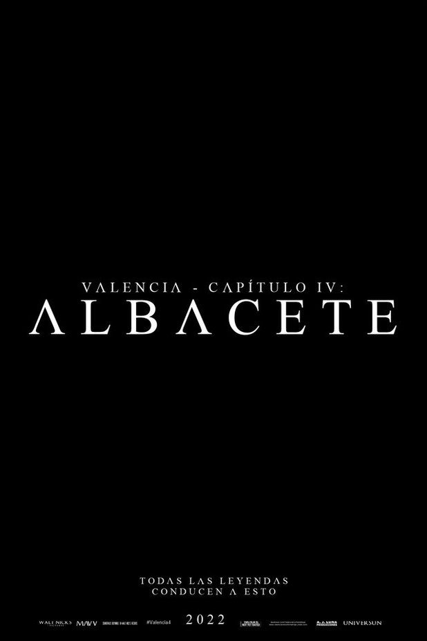 Valencia - Chapter IV: Albacete poster