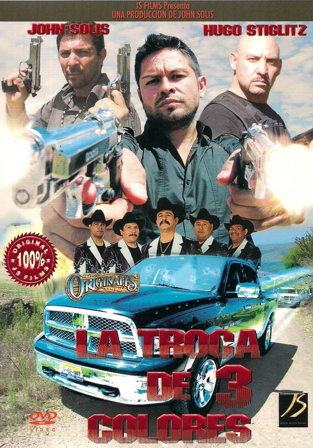 La Troca De 3 Colores poster