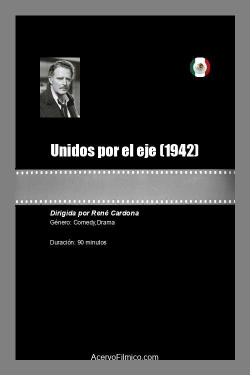 Unidos por el eje poster