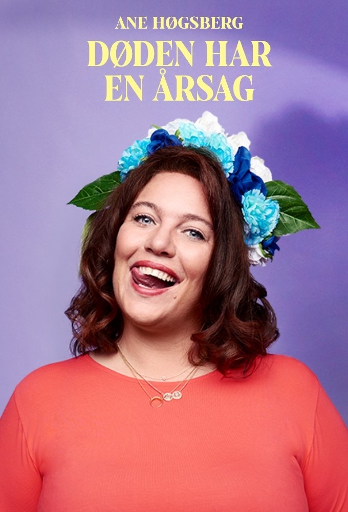 Ane Høgsberg: Døden har en Årsag poster