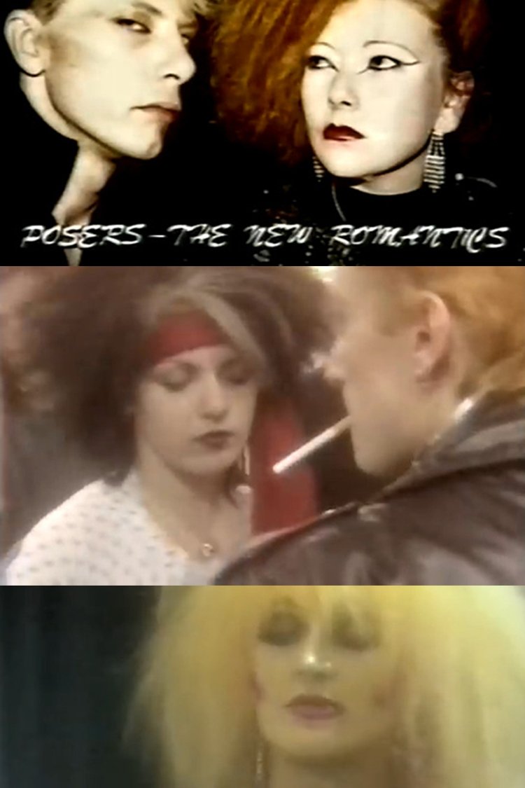 POSERS - The New Romantics poster