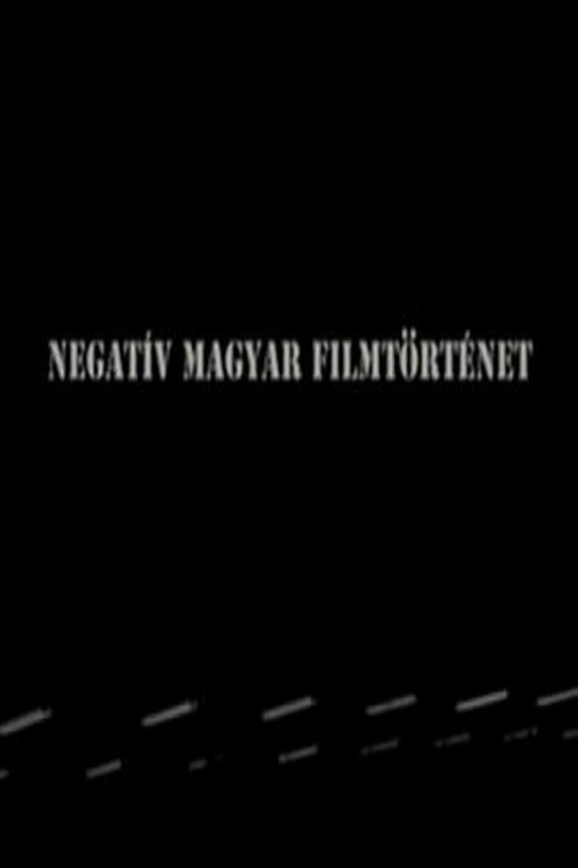 Negative history of Hungarian cinema poster