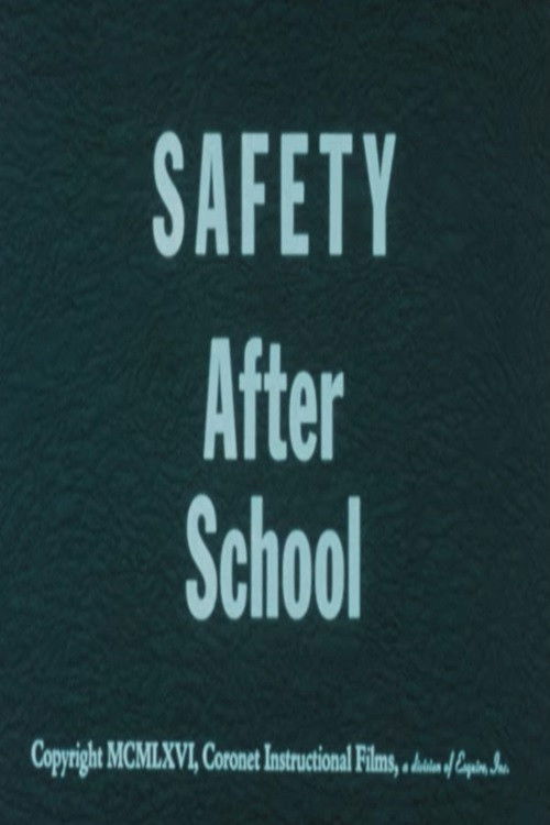 Safety After School poster