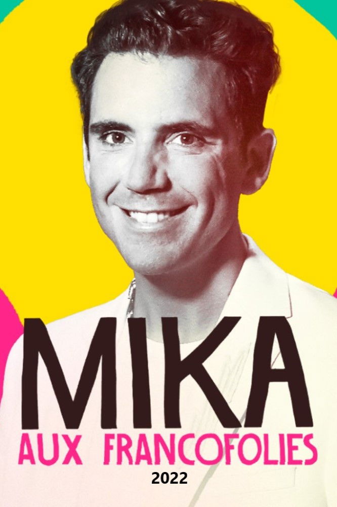 Mika aux Francofolies poster