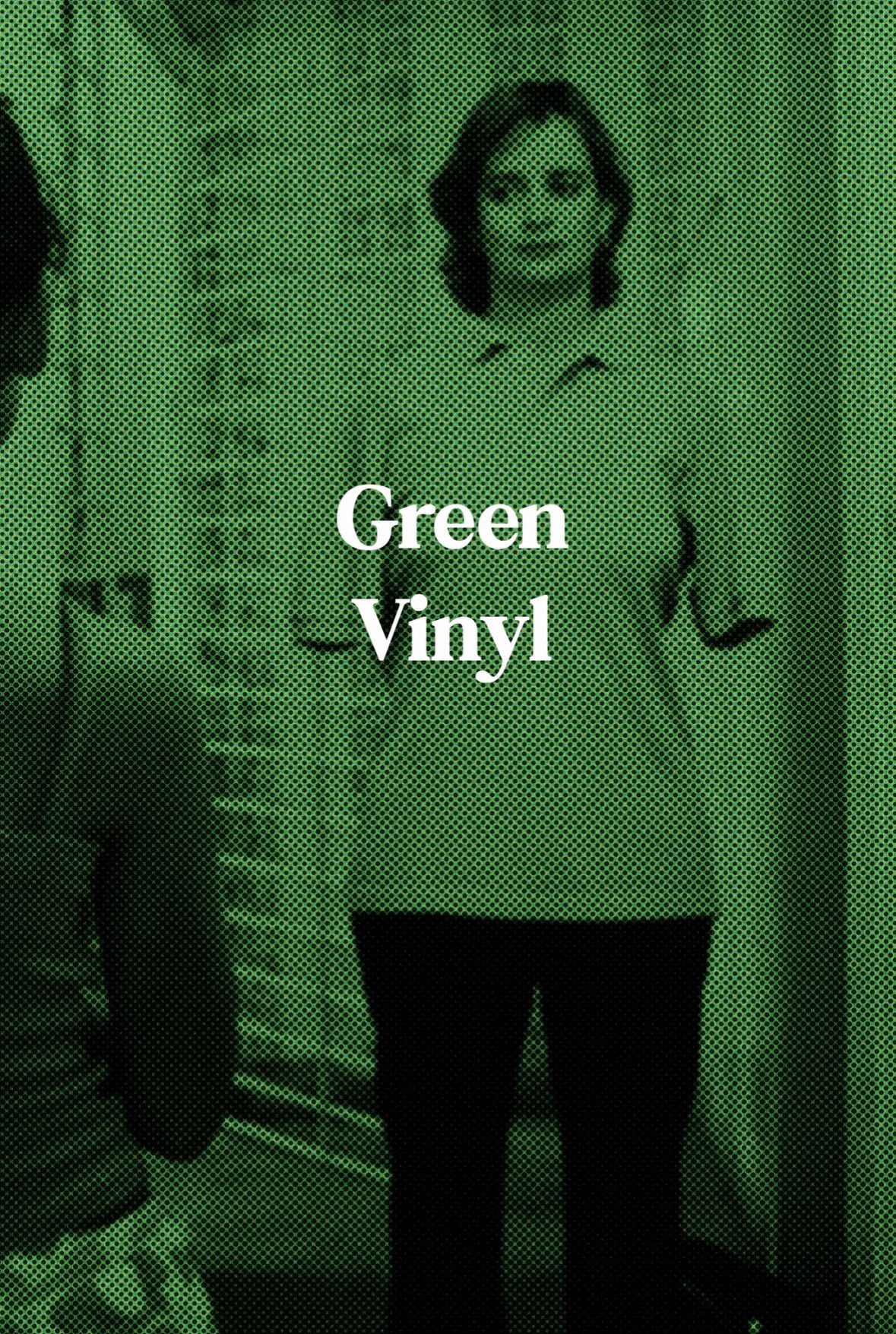 Green Vinyl poster