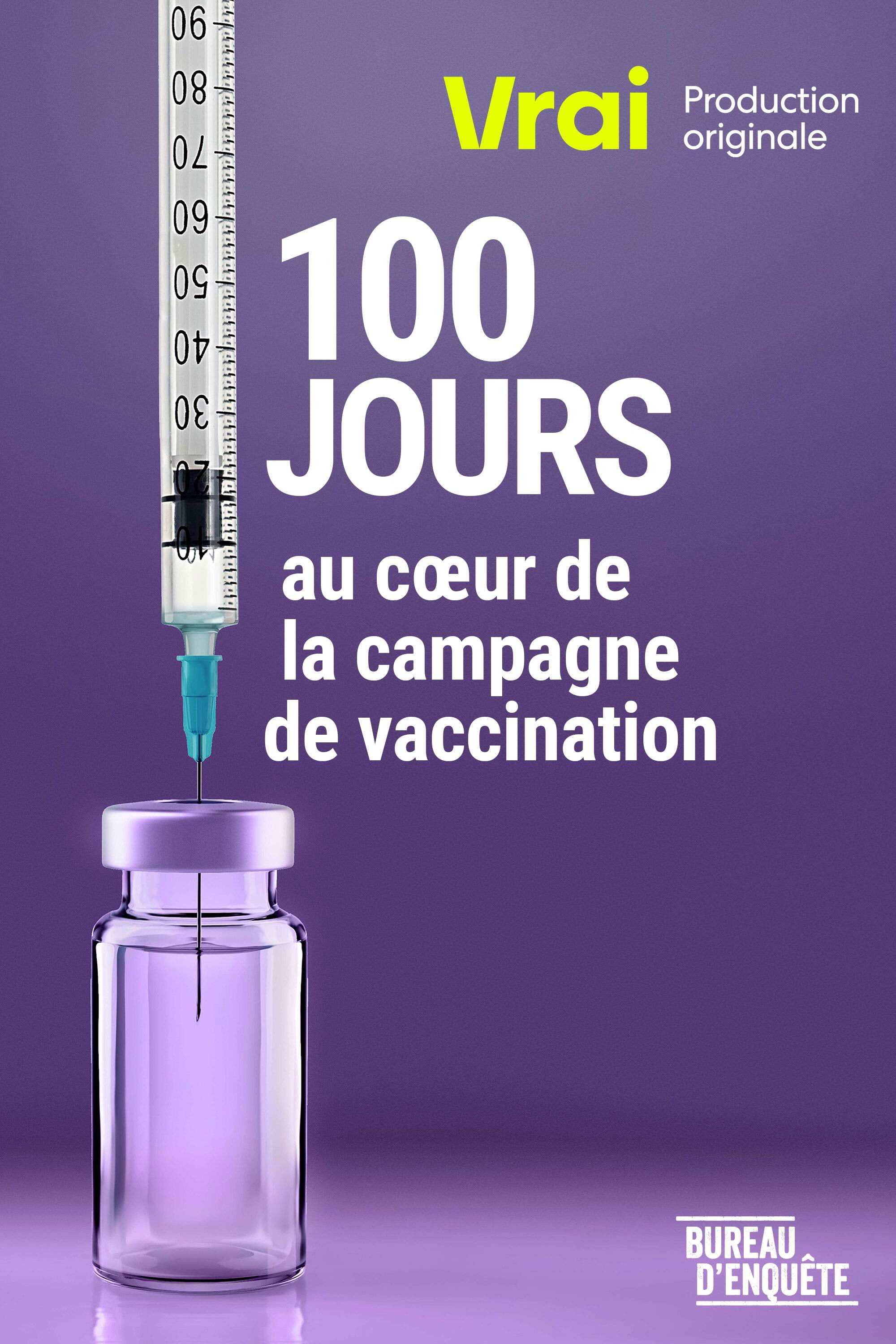 100 jours au coeur de la campagne de vaccination poster