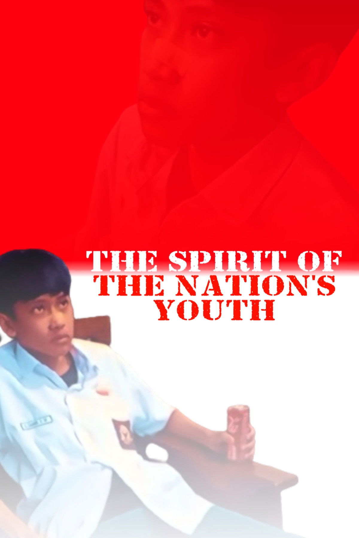 The spirit of the nation's youth poster