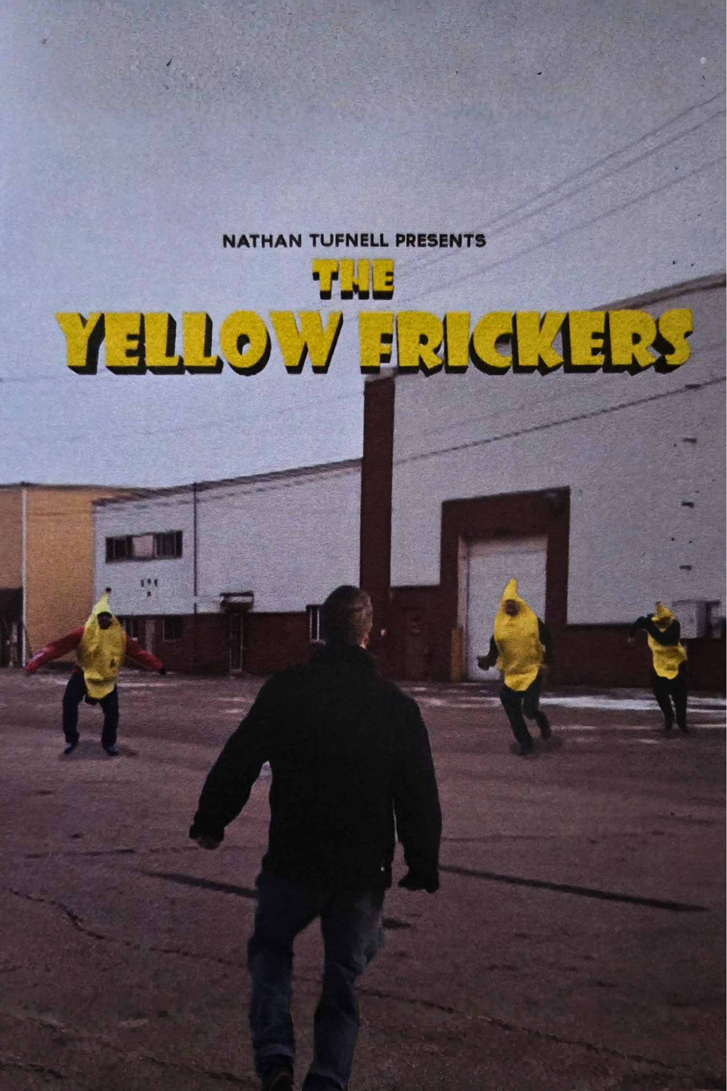 The Yellow Frickers poster