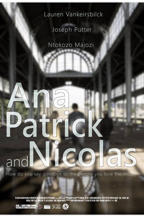 Ana, Patrick and Nicolas poster